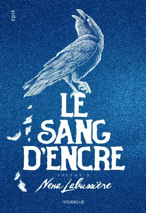 Le Sang d'encre, Tome 2