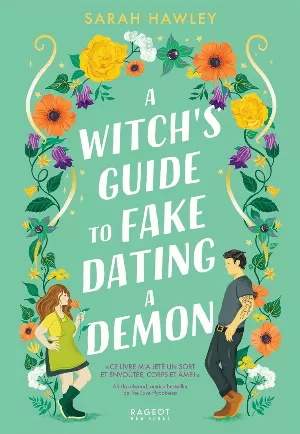Glimmer Falls, Tome 1 : A Witch's Guide to Fake Dating a Demon