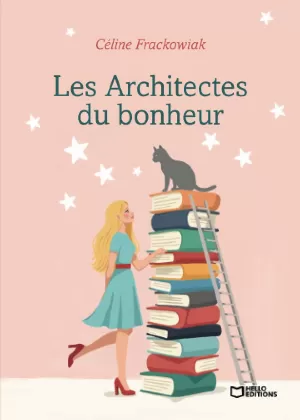 Les Architectes du bonheur