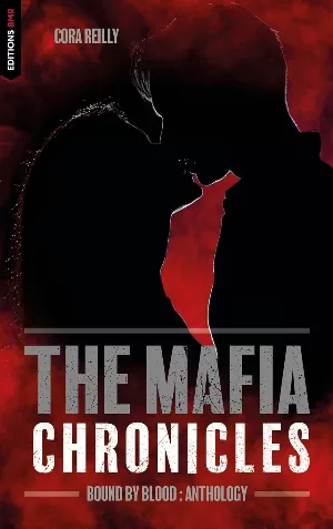 The Mafia Chronicles, Tome 7,5 : Bound by Blood Anthology