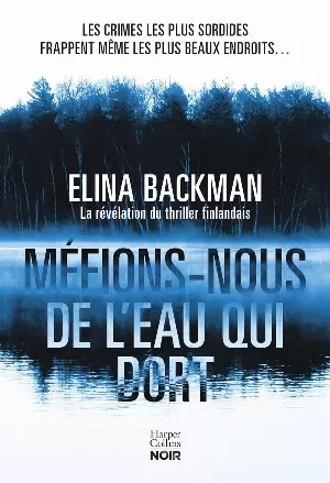 Méfions-nous de l'eau qui dort