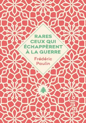 Rares ceux qui échappèrent à la guerre