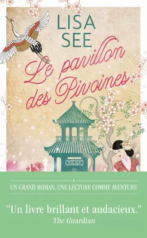 Le Pavillon des Pivoines