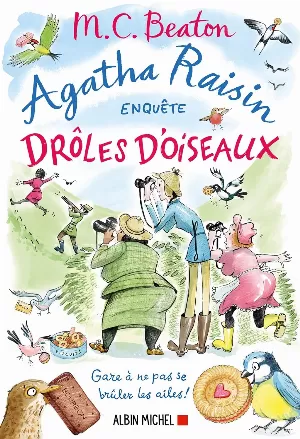 Agatha Raisin enquête, Tome 36 : Drôles d'oiseaux