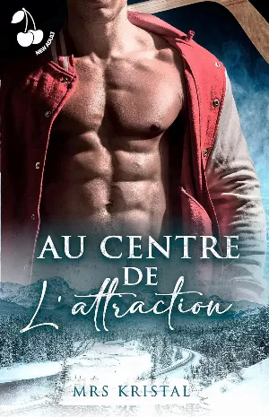 Victoria Eagles, Tome 1 : Au centre de l'attraction