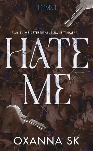 Hate Me, Tome 1