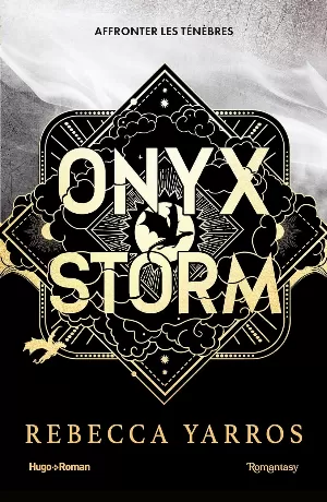 Fourth Wing, Tome 3 : Onyx Storm