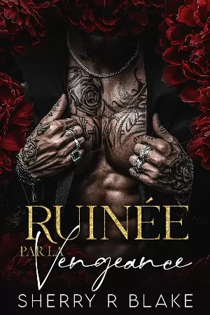 Syndicat Feretti, Tome 1 : Ruinée par la vengeance