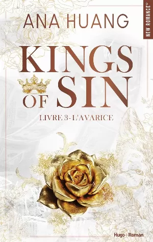 Kings of Sin, Tome 3 : L'Avarice