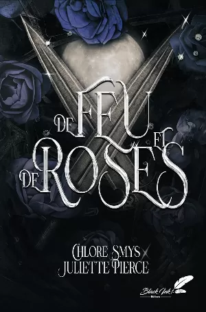 De sang et d'épines, Tome 2 : De feu et de roses