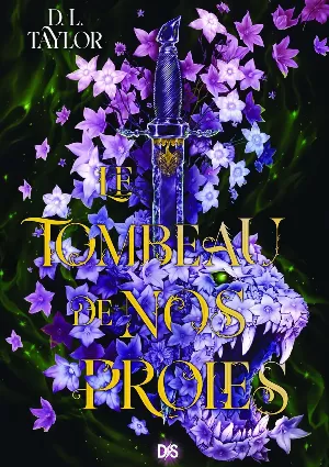 Le Tombeau de nos proies