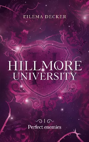 Hillmore University, Tome 1 : Perfect Enemies