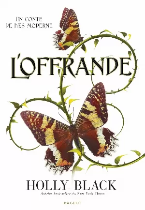 Un conte de fæ moderne, Tome 1 : L'Offrande