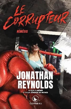 Le Corrupteur : Némésis