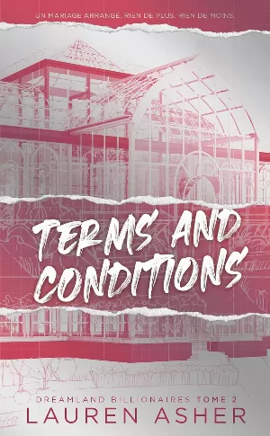 Dreamland Billionaires, Tome 2 : Terms and Conditions