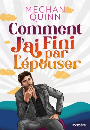 Almond Bay, Tome 2 : Comment j'ai fini par l'épouser