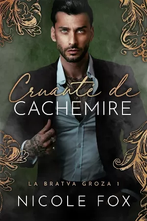 La Bratva Groza, Tome 1 : Cruauté de cachemire