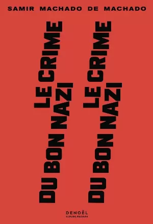 Le crime du bon nazi