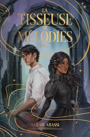La Tisseuse de mélodies, Tome 2