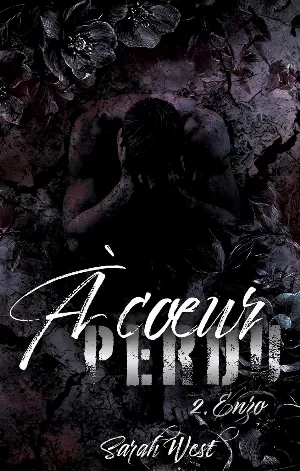 À cœur perdu, Tome 2 : Enzo