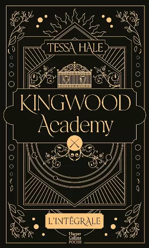 Kingwood Academy (Intégrale)