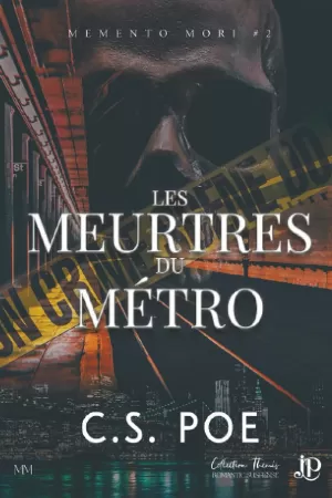 Memento Mori, Tome 2 : Les Meurtres du métro