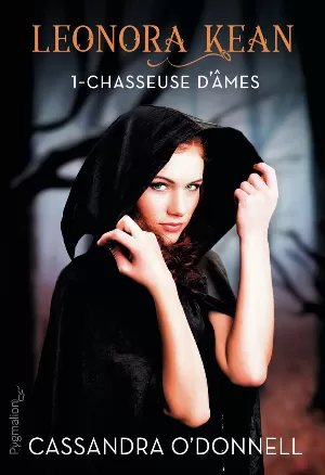 Leonora Kean, tome 1 : Chasseuse d'âmes