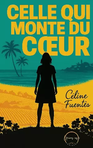 Celle qui monte du cœur