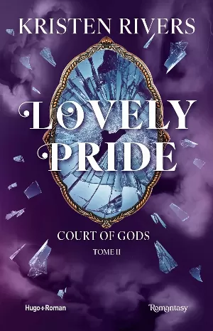 Court of gods, Tome 2 : Lovely Pride