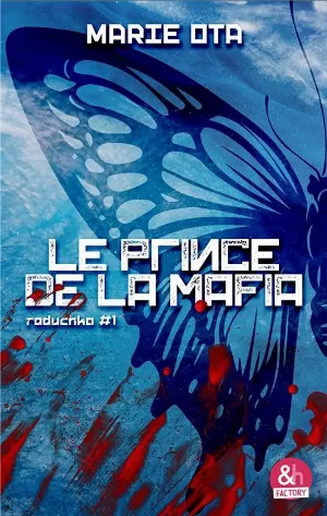 Raduchka, Tome 1 : Le Prince de la mafia