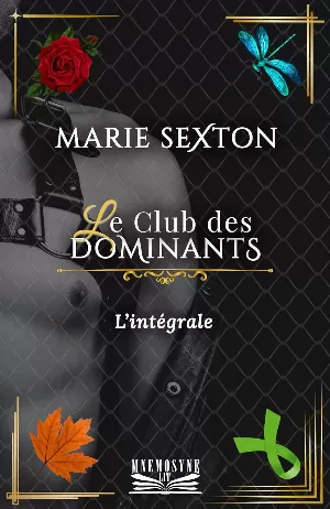 Le Club des Dominants: L'intégrale