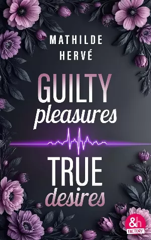 Guilty Pleasures, True Love