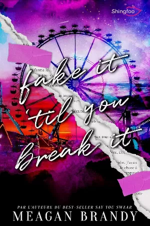 Fake It 'Til You Break It
