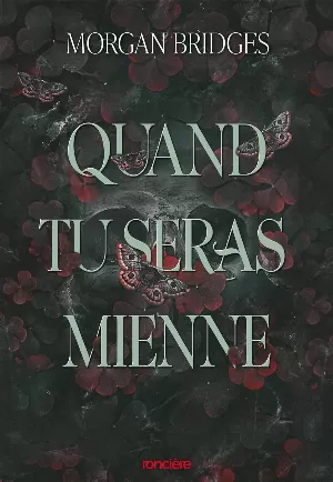 Possession, Tome 1 : Quand tu seras mienne