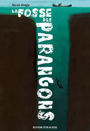 La fosse des Parangons