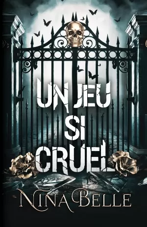 Un jeu si cruel