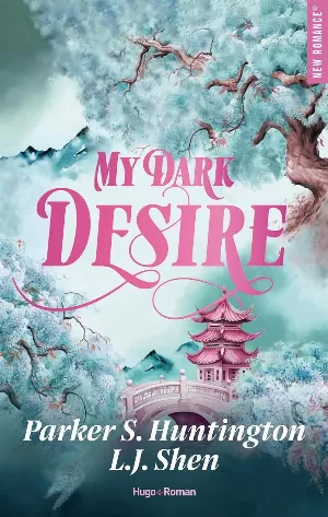 Dark Prince Road, Tome 2 : My Dark Desire
