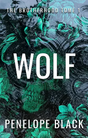 The Brotherhood, Tome 1 : Wolf