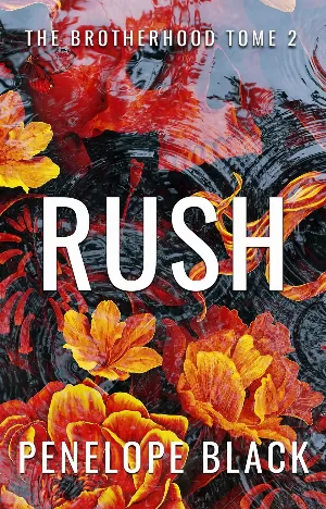 The Brotherhood, Tome 2 : Rush
