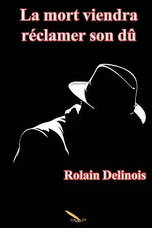 La mort viendra chercher son dû