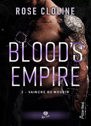 Blood's Empire, Tome 2 : Vaincre ou mourir