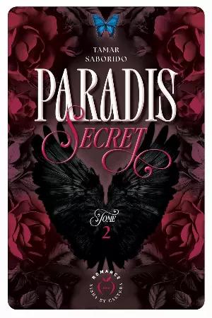 Paradis secret, Tome 2