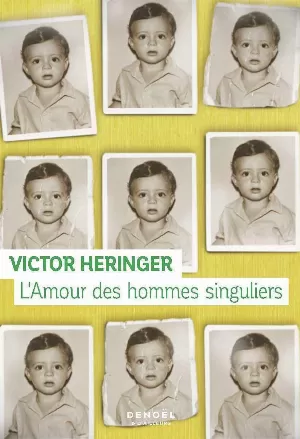 L'amour des hommes singuliers