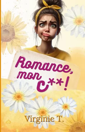 Romance, mon c** !