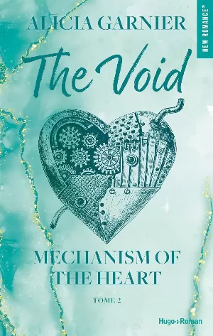 Mechanism of the Heart, Tome 2 : The Void