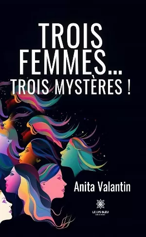 Trois femmes... trois mystères !