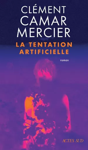 La Tentation artificielle