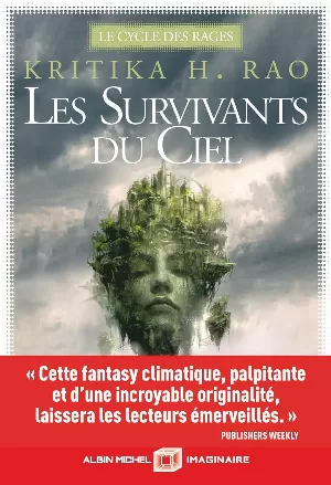 Le Cycle des Rages, Tome 1 : Les Survivants du ciel