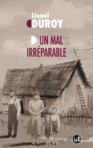Un mal irréparable