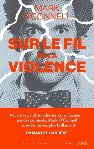 Sur le fil de la violence